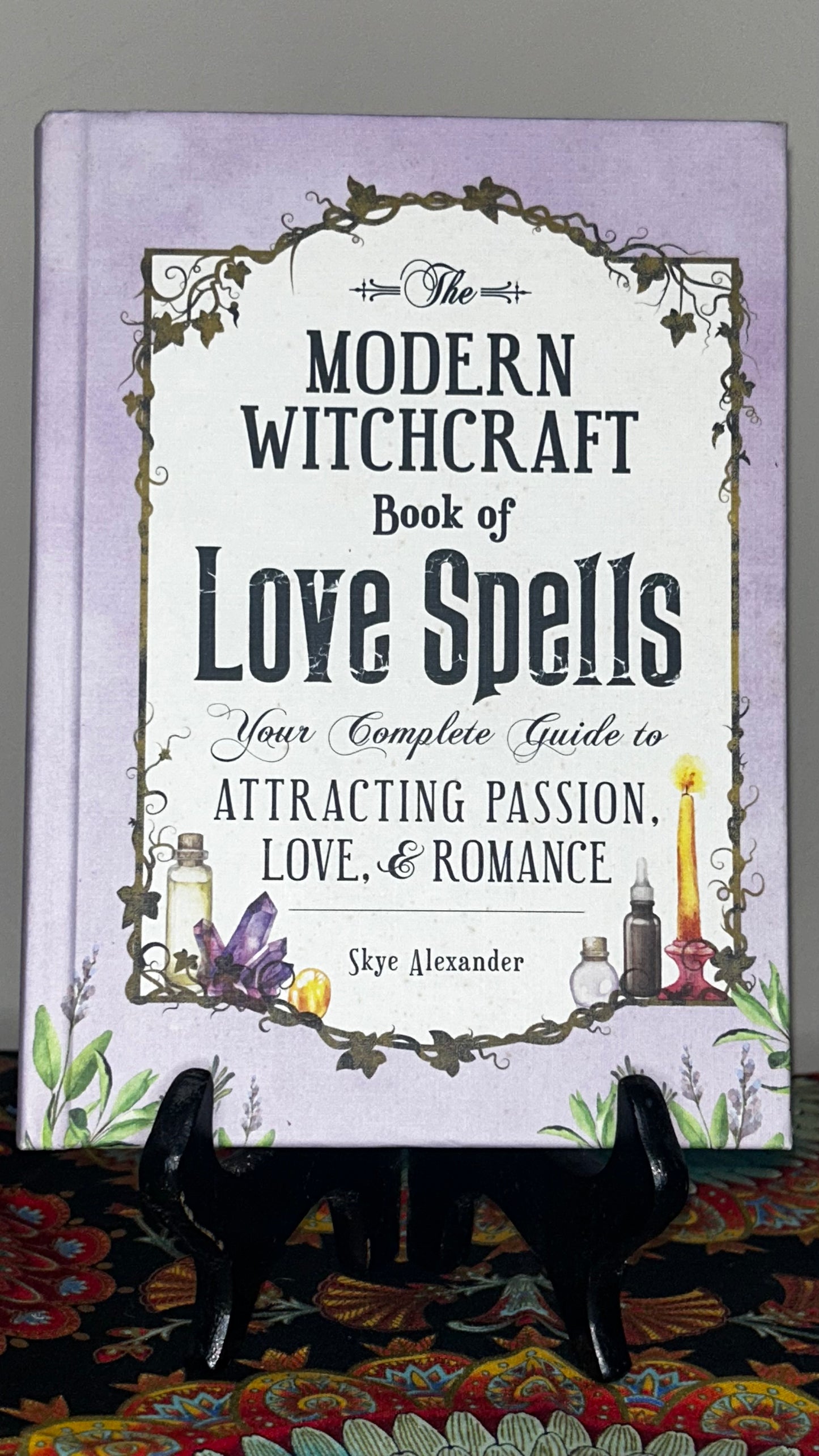 The Modern Witchcraft Book of Love Spells